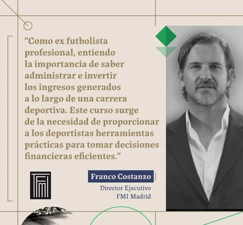 Franco Costanzo, Director Ejecutivo de FMI Madrid, dicta el Programa Introductorio en Finanzas y Gestión para Deportistas de ese Instituto.
