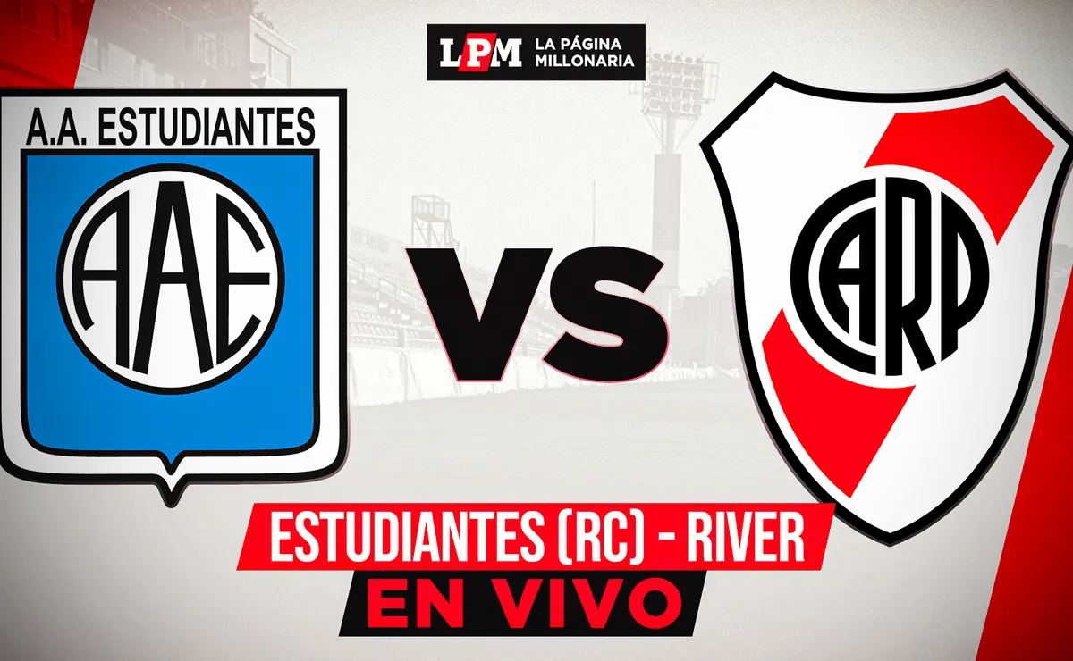 Estudiantes RC 0-2 River: resumen, goles y transmisión completa