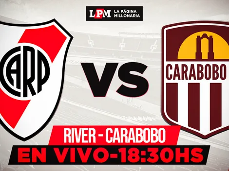 River vs. Carabobo EN VIVO: por dónde ver y transmisión gratis minuto a minuto