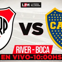 River vs. Boca EN VIVO: mega transmisión gratis minuto a minuto del superclásico