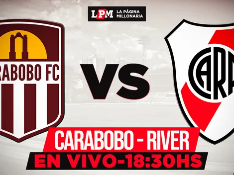 River vs. Carabobo EN VIVO: a qué hora juegan y transmisión exclusiva minuto a minuto