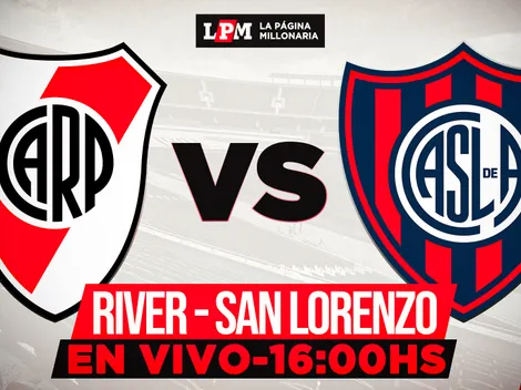 River vs. San Lorenzo EN VIVO: transmisión gratis minuto a minuto