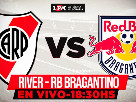 River vs. Bragantino EN VIVO: a qué hora juegan y transmisión gratis minuto a minuto