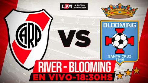 River vs. Blooming EN VIVO: a qué hora juegan y transmisión gratis minuto a minuto