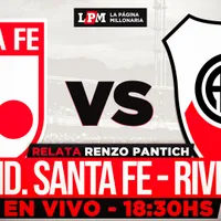 River vs. Santa Fe EN VIVO: a qué hora juegan, TV y transmisión gratis minuto a minuto