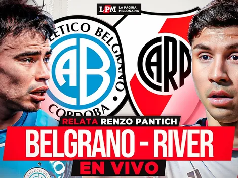 River vs. Belgrano: a qué hora juegan, TV y transmisión gratis minuto a minuto