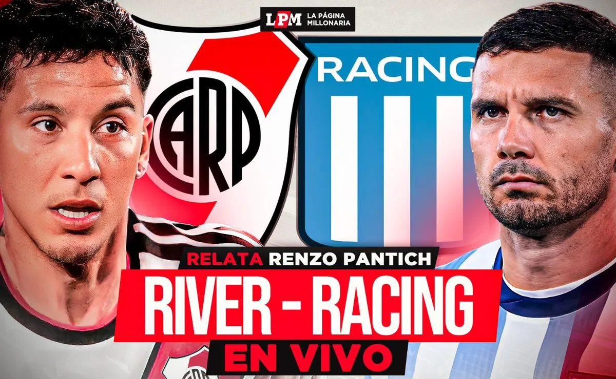 River vs. Racing: a qué hora juegan, TV y transmisión gratis minuto a minuto